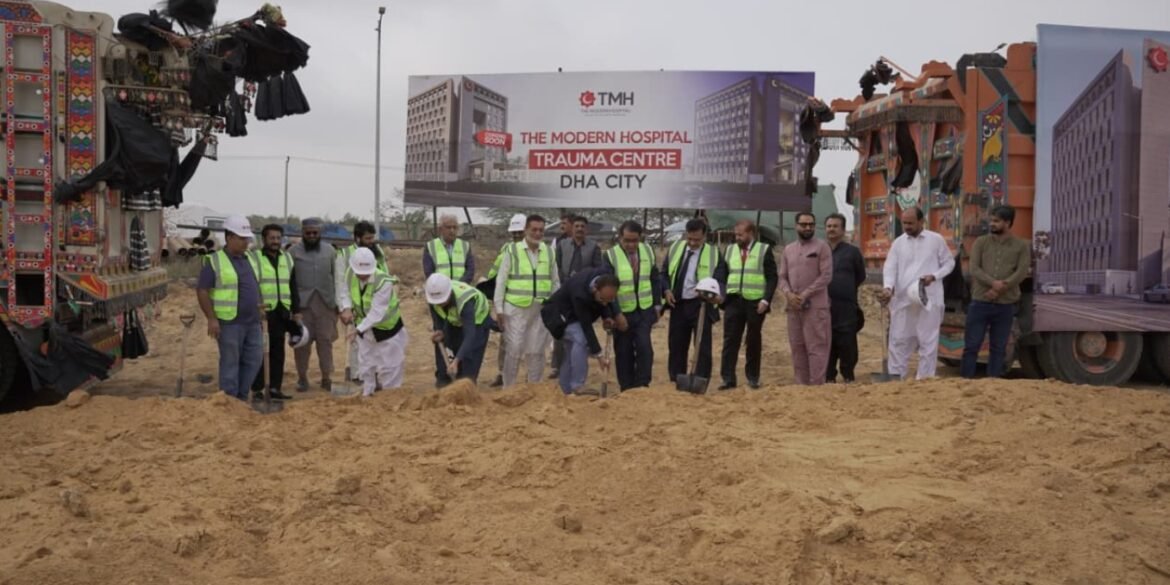 The Modern Hospital Group Holds Groundbreaking Ceremony for Trauma Centre in DHA City Karachi